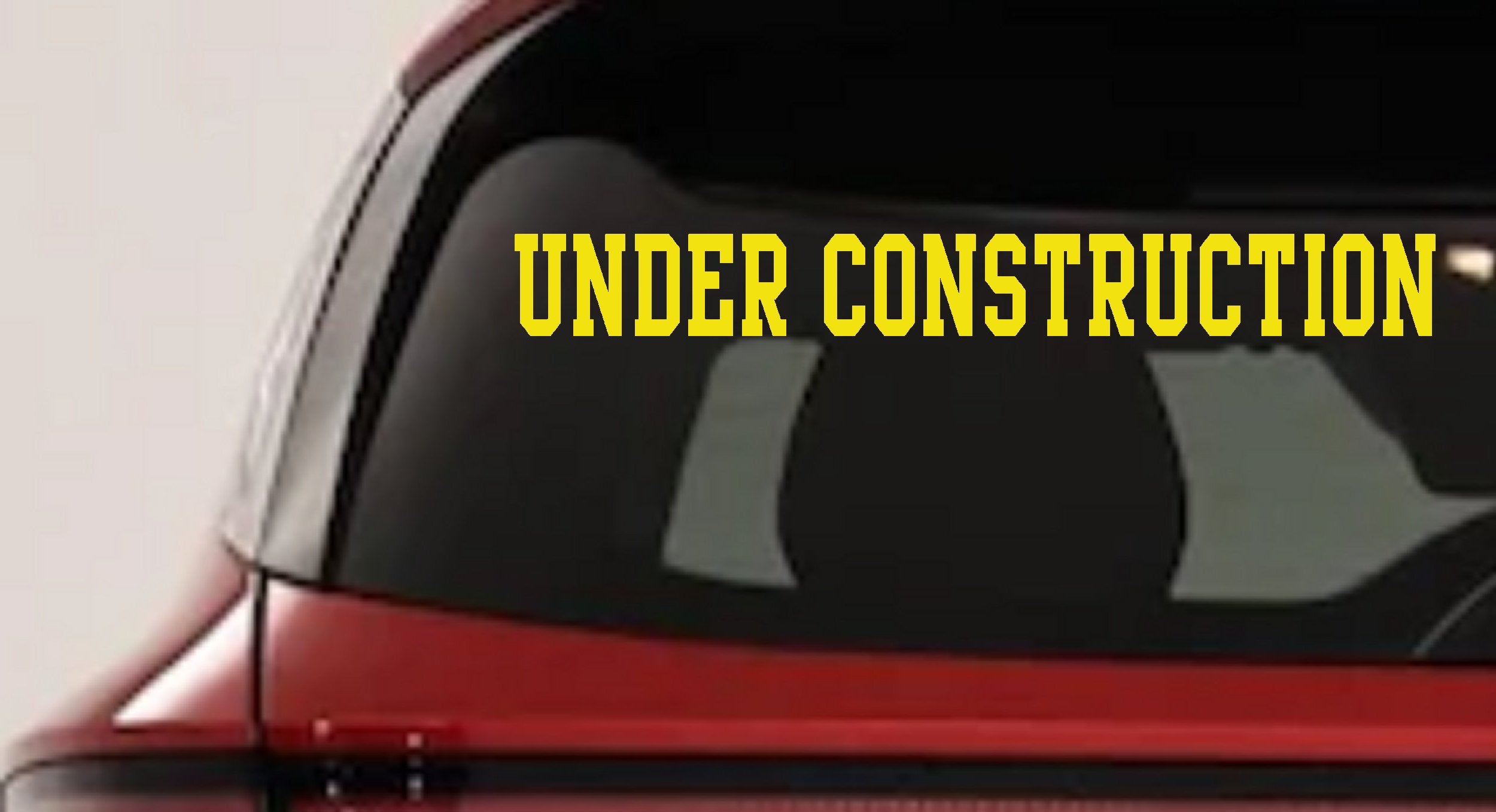 Under Construction Decal Car Truck Window Vinyl Sticker